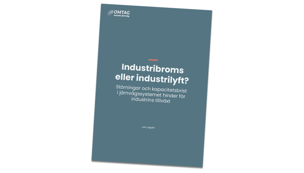 Rapporten Industribroms eller industrilyft tar Tågföretagen fram inom initiativet Omtag Svensk Järnväg. Bild: Tågföretagen
