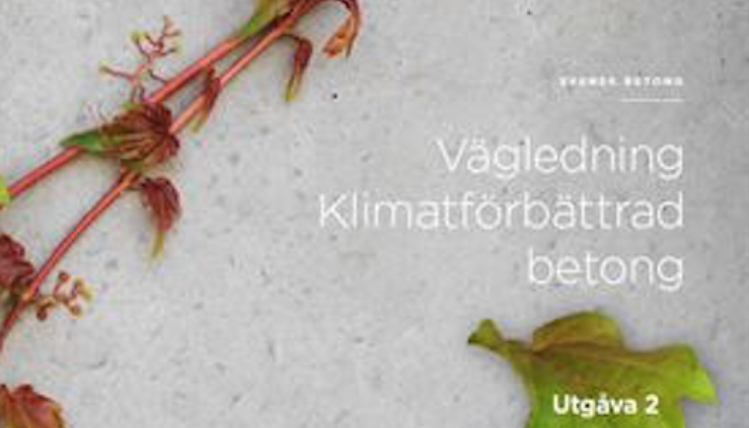 Svensk Betong publicerar nu vägledning för klimatförbättrad betong. Foto: Svensk Betong 